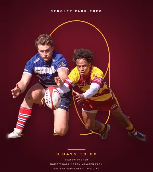 Sedgley Park countdown graphic: 9 days to go until the season opener at home to Darlington Mowden Park, Saturday 5th September, 14:30 kick off