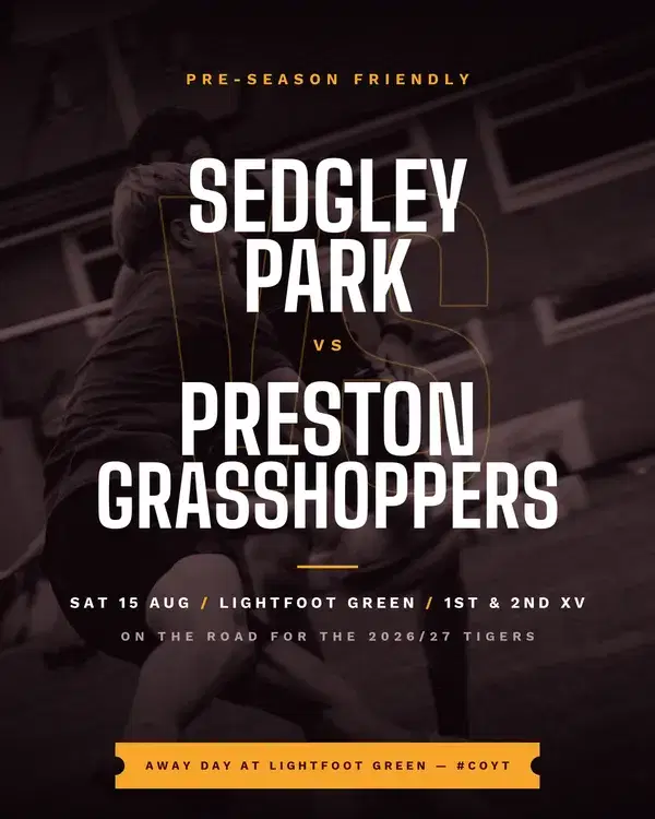 Sedgley Park RUFC fixture graphic - Sedgley Park versus Preston Grasshoppers, pre-season friendly away at Lightfoot Green, Saturday 15 August, 1st and 2nd XV