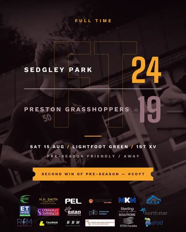 Sedgley Park RUFC full-time graphic - Sedgley Park 24, Preston Grasshoppers 19, pre-season friendly away at Lightfoot Green, Saturday 15 August